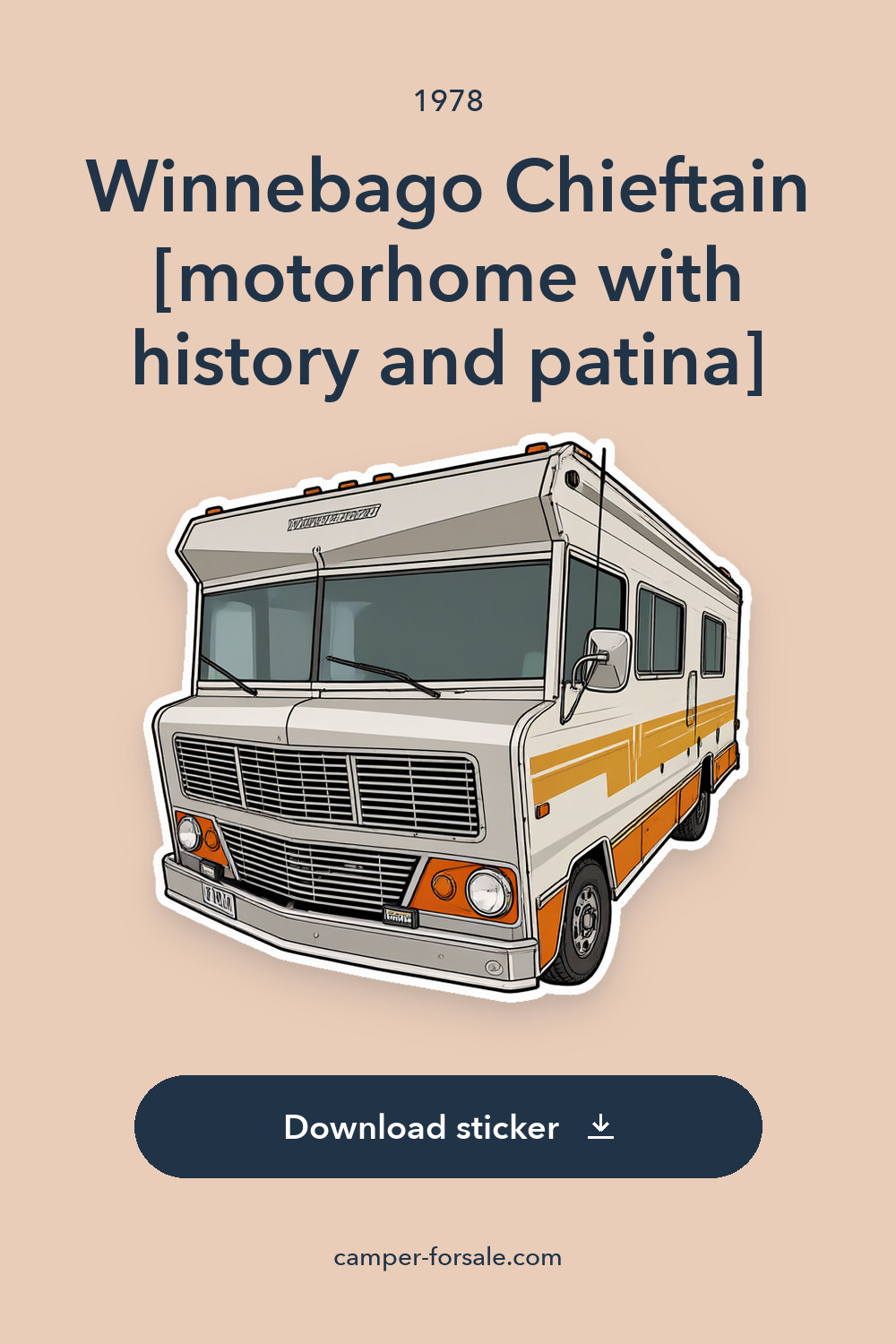 1978 Winnebago Chieftain [motorhome with history and patina] sticker preview