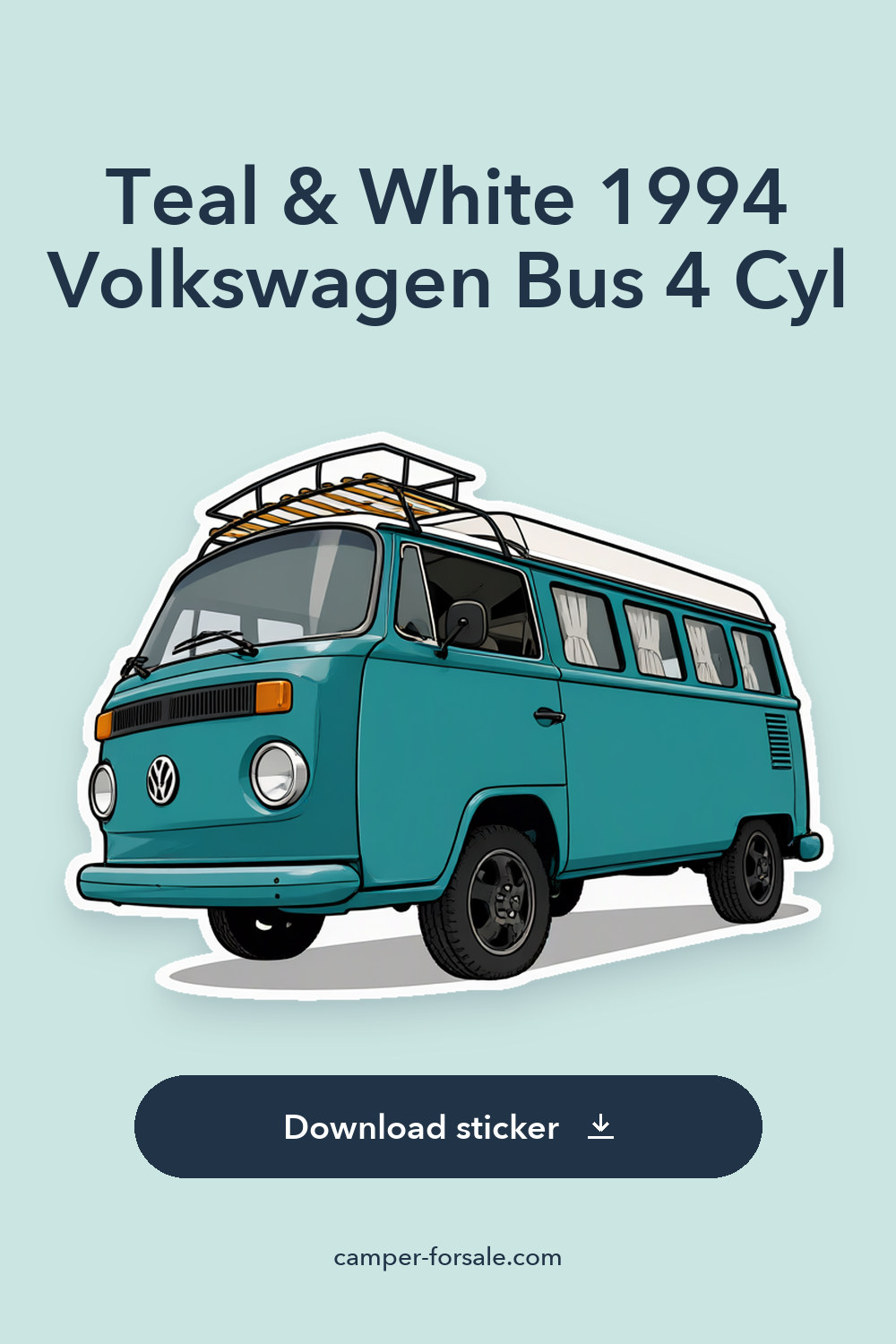 Teal & White 1994 Volkswagen Bus 4 Cyl 1600cc Speed Manual sticker preview