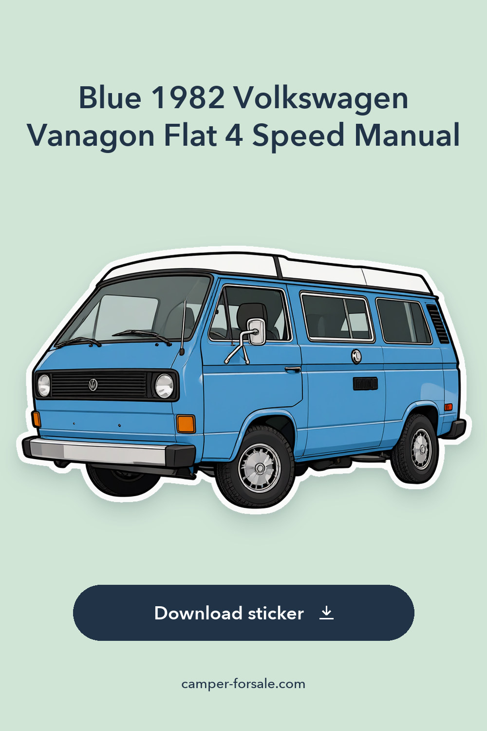Blue 1982 Volkswagen Vanagon Flat 4 Speed Manual sticker preview