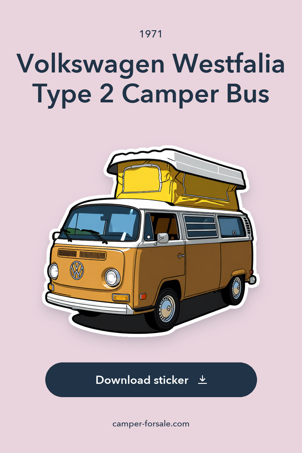 1971 Volkswagen Westfalia Type 2 Camper Bus sticker preview
