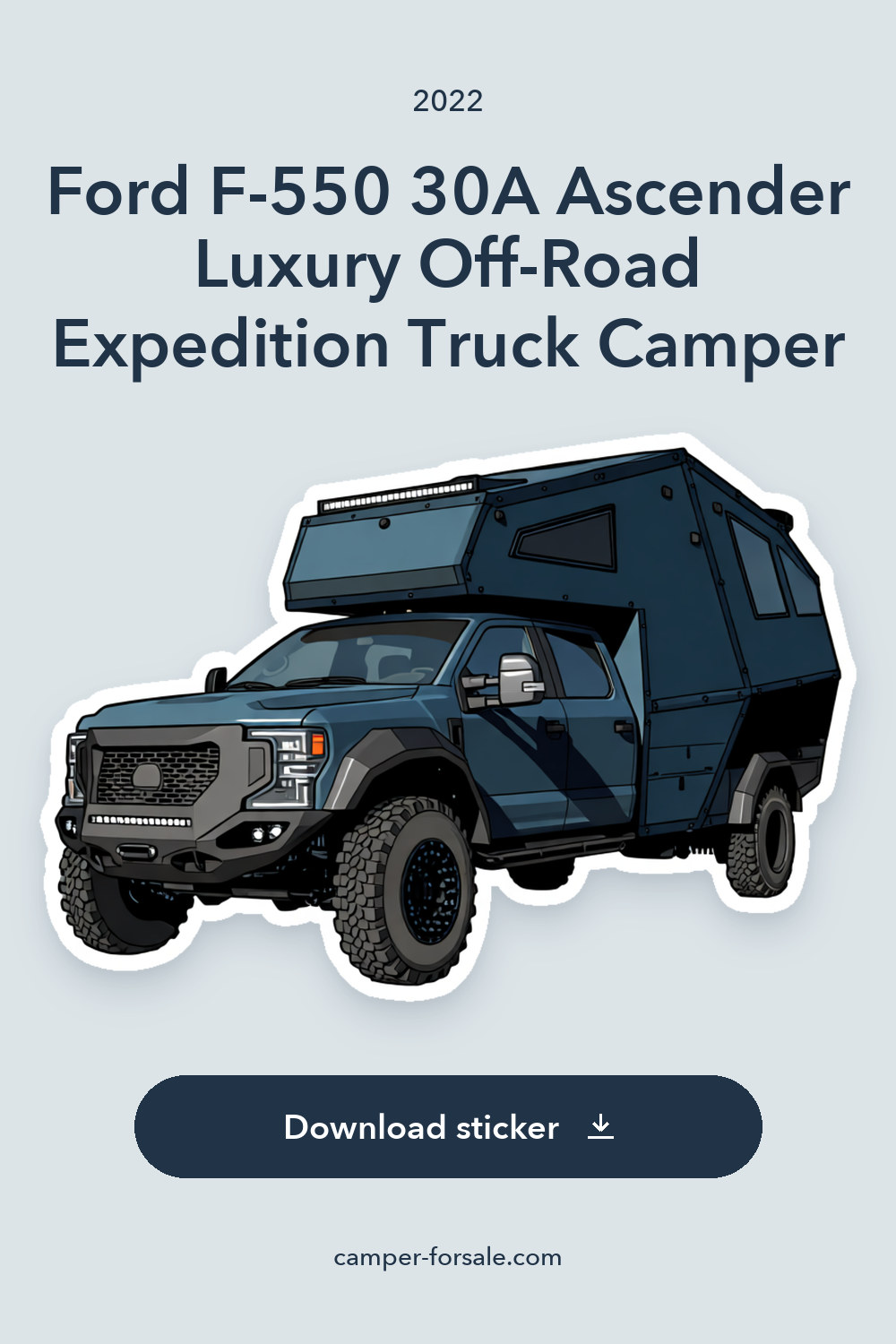 2022 Ford F-550 30A Ascender Luxury Off-Road Expedition Truck Camper sticker preview